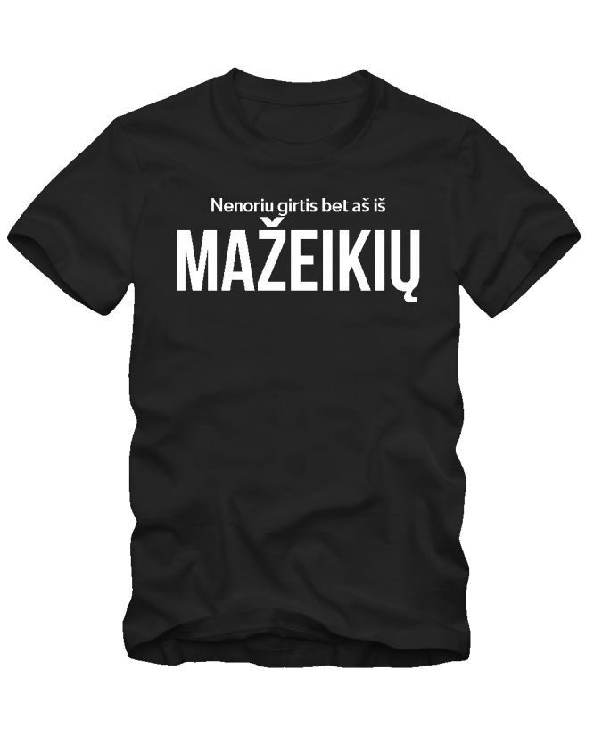 Aš iš Mažeikių